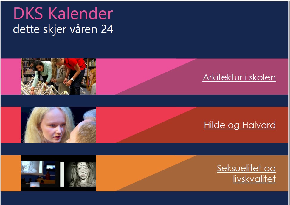 DKS -arrangement januar februar